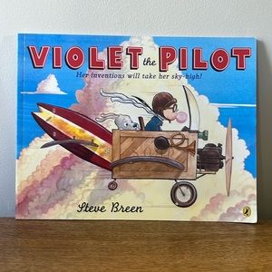Violet the Pilot children’s book. By Steve Breen